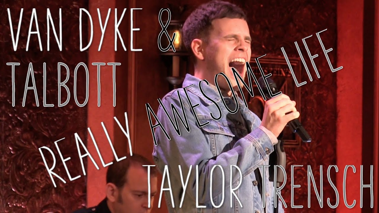 Really Awesome Life (feat. Taylor Trensch)