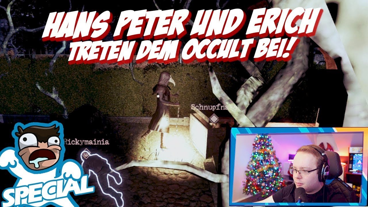 HANS PETER und ERICH treten dem OCCULT bei! - Occult - Earliboy