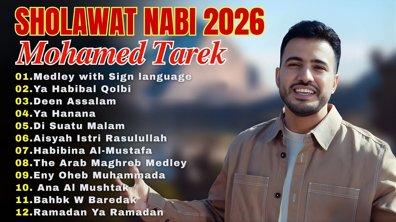 Mawlaya Salli Wa Sallim, Deen Assalam, Al Misku Fah 🌟Mohamed Tarek  Sholawat Viral 2026