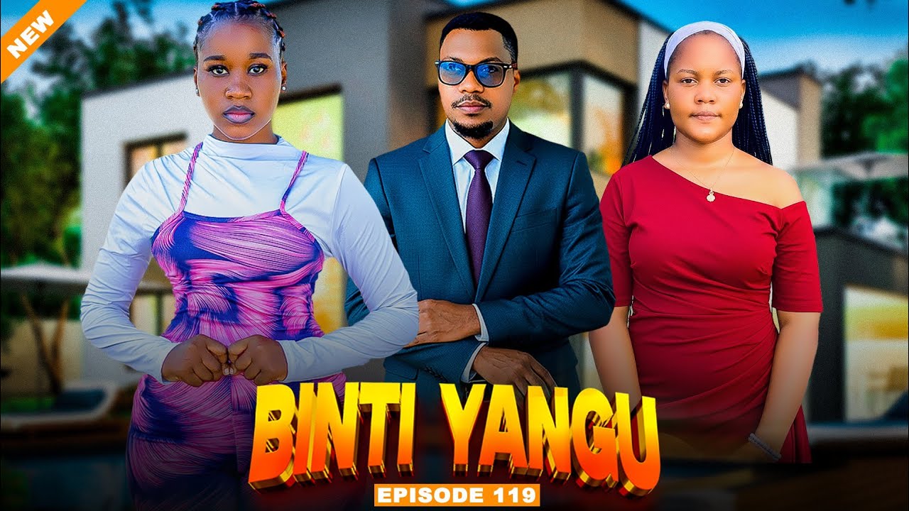 BINTI YANGU Full episode [ 119 ] #love