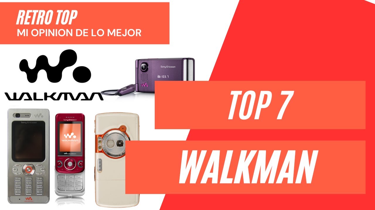 Top 7 de los mejores Sony Ericsson Walkman