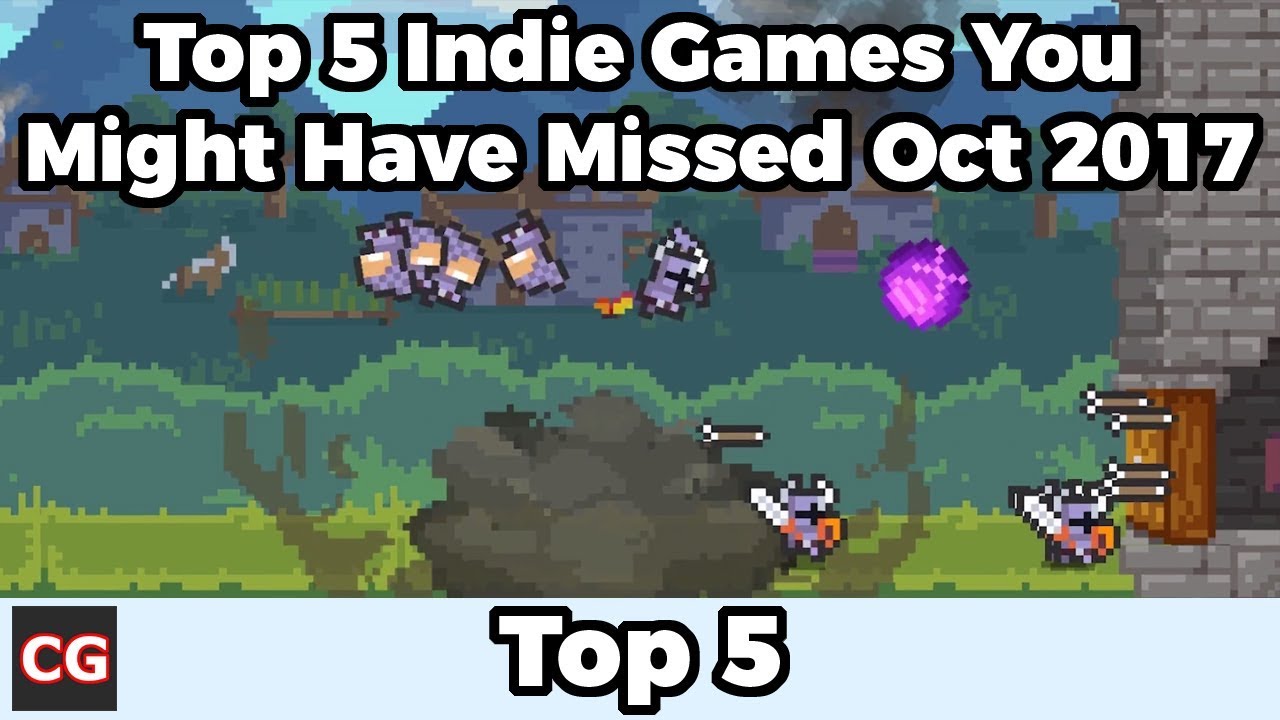 Top 5 Indie Games You Might Have Missed &ndash; October 2017