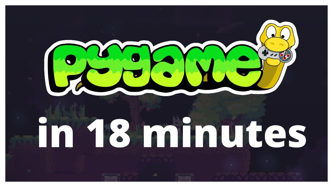 Pygame за 18 минут