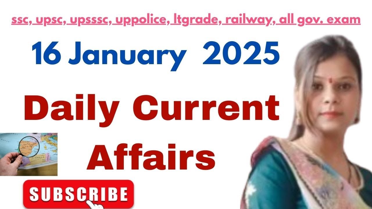 16 January  2025 Most Expected GK Questions | Current Affairs Quiz for All Exams!