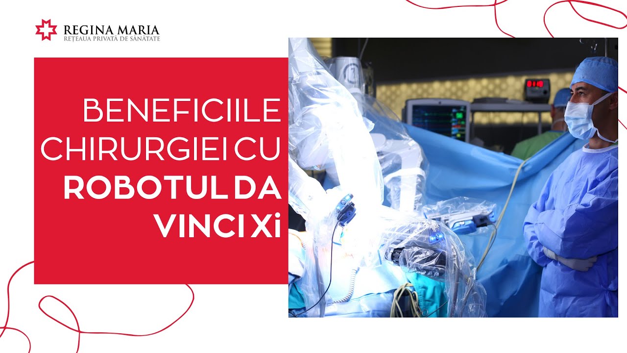 Robotul da Vinci Xi: Chirurgie Robotica pentru O Operatie Reusita