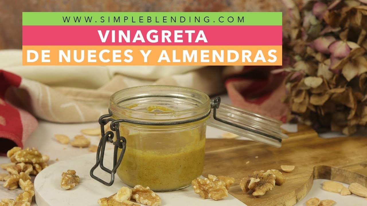VINAGRETA DE NUECES Y ALMENDRAS | Cómo preparar aliño de frutos secos | Vinagreta de frutos secos