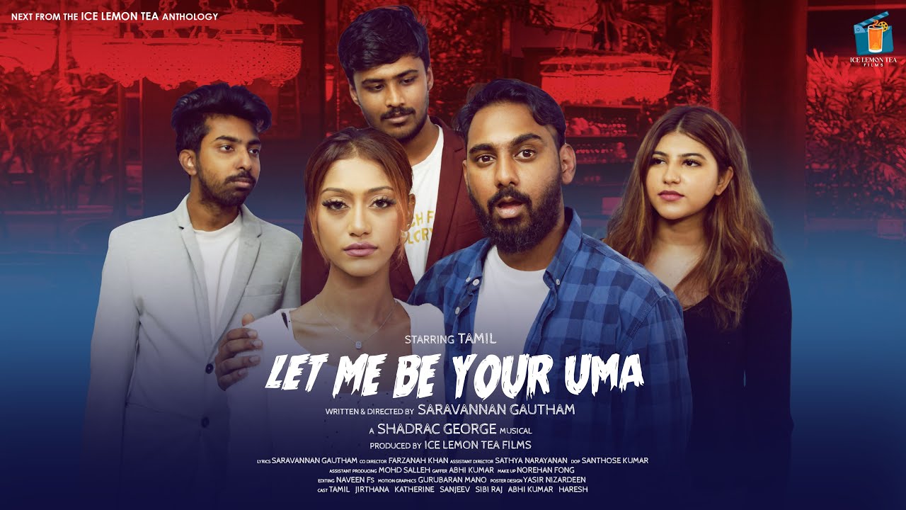 Let Me Be Your Uma - Tamil Short Film | Tamil | Saravannan Gautham | Shadrac George