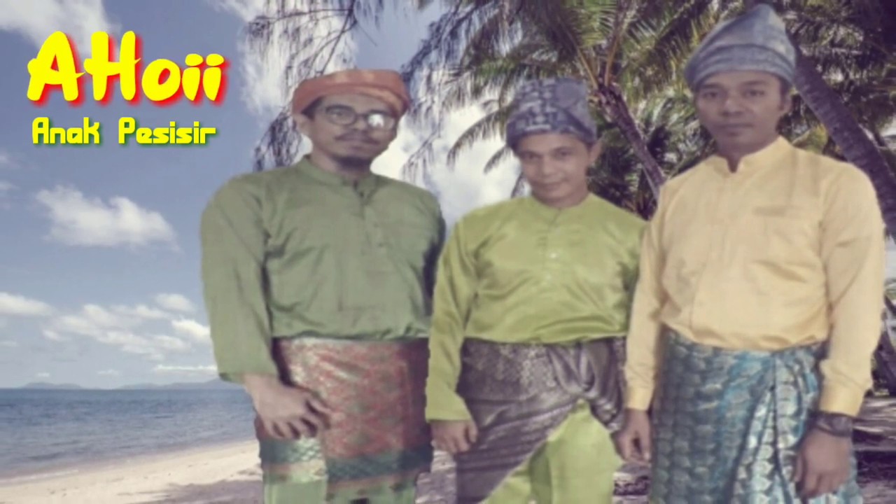 Lagu Melayu Tanjungbalai - Asahan - AHoii Anak Pesisir