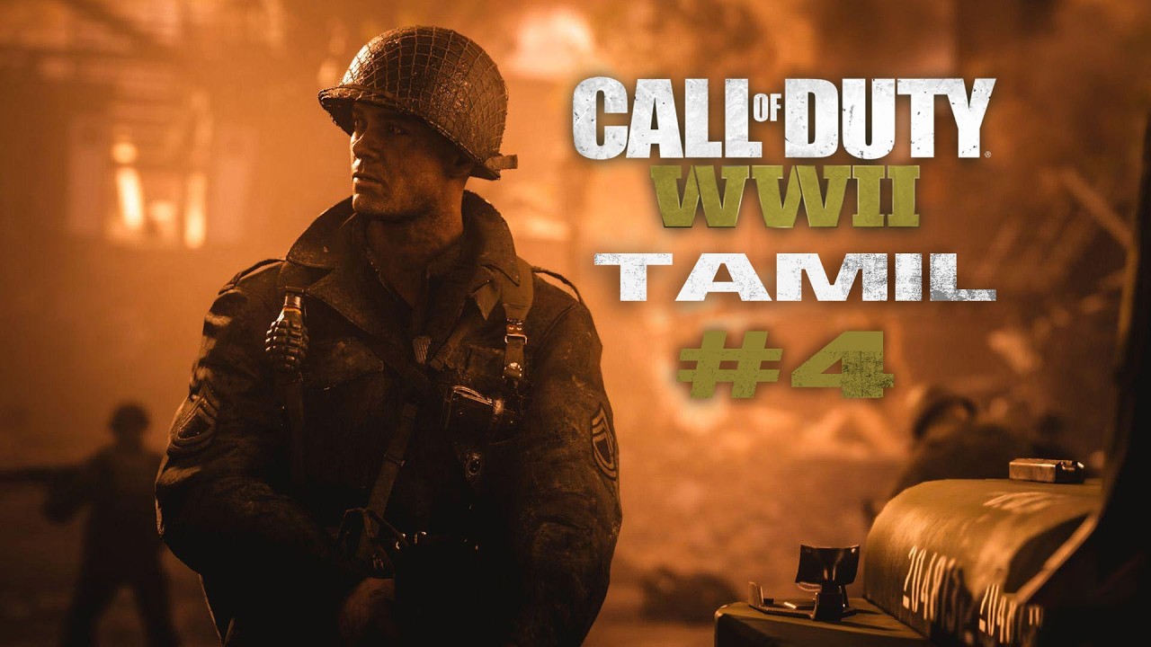Call of Duty WWII  EPISODE #4  தமிழ் LIVE  Gameplay| PLAY PAUSE ONLY