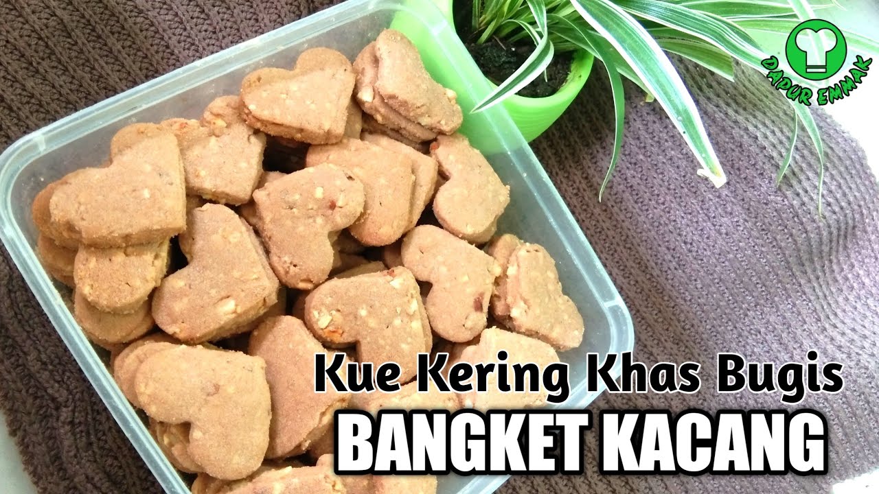 Resep Kue Kering Bangket Kacang Khas Bugis