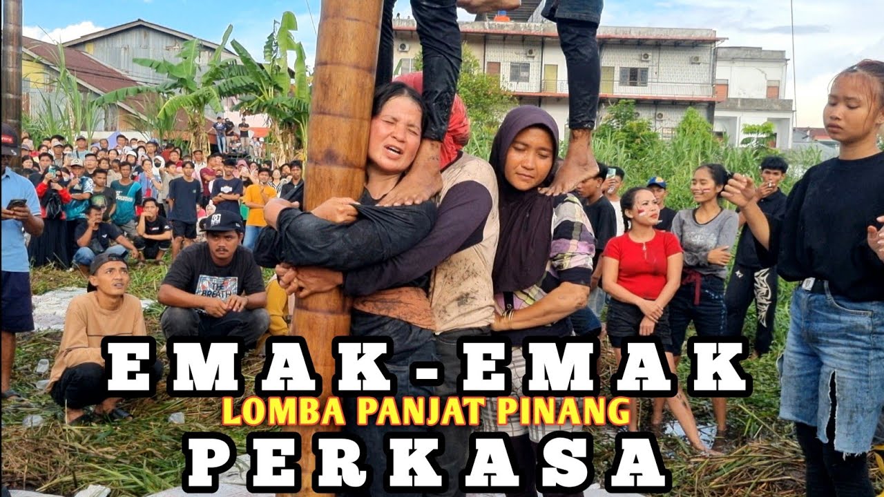 Panjat Pinang Emak  Emak Wanita Perkasa 17 agustusan HUT 80 Republik Indonesia 🇲🇨 Singkawang 2025