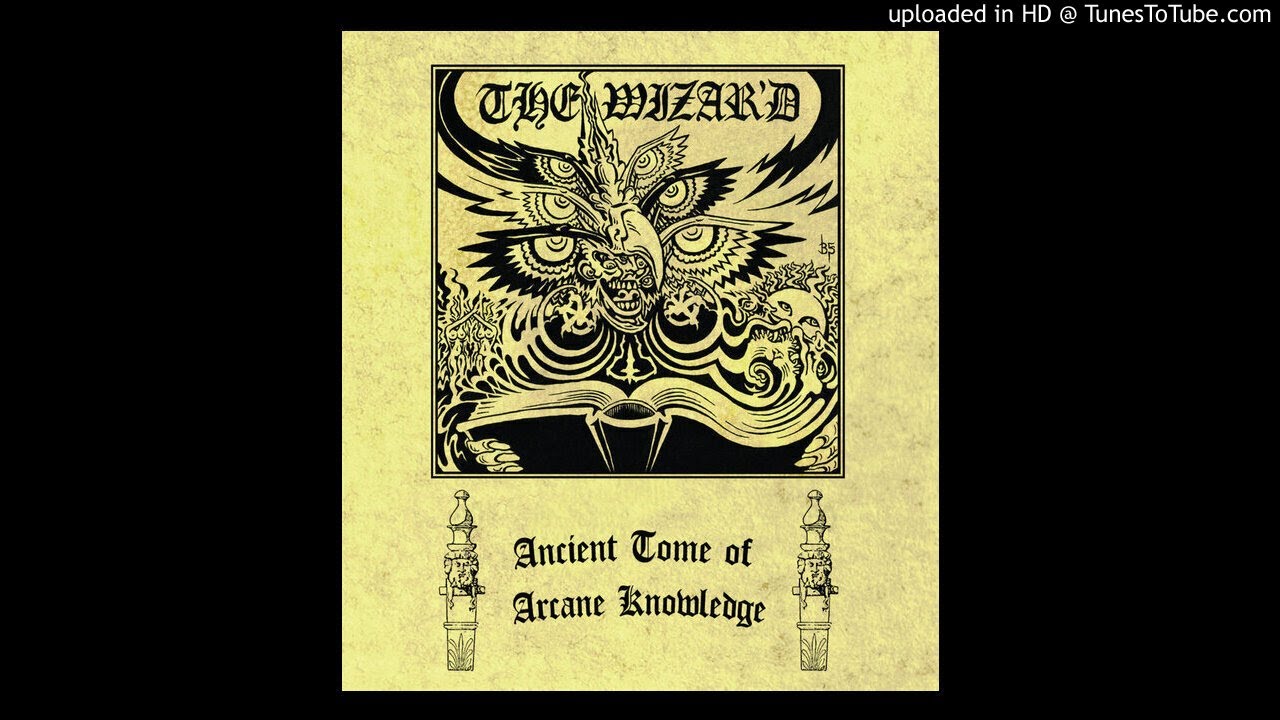 The Wizar'd - Ancient Tome of Arcane Knowledge
