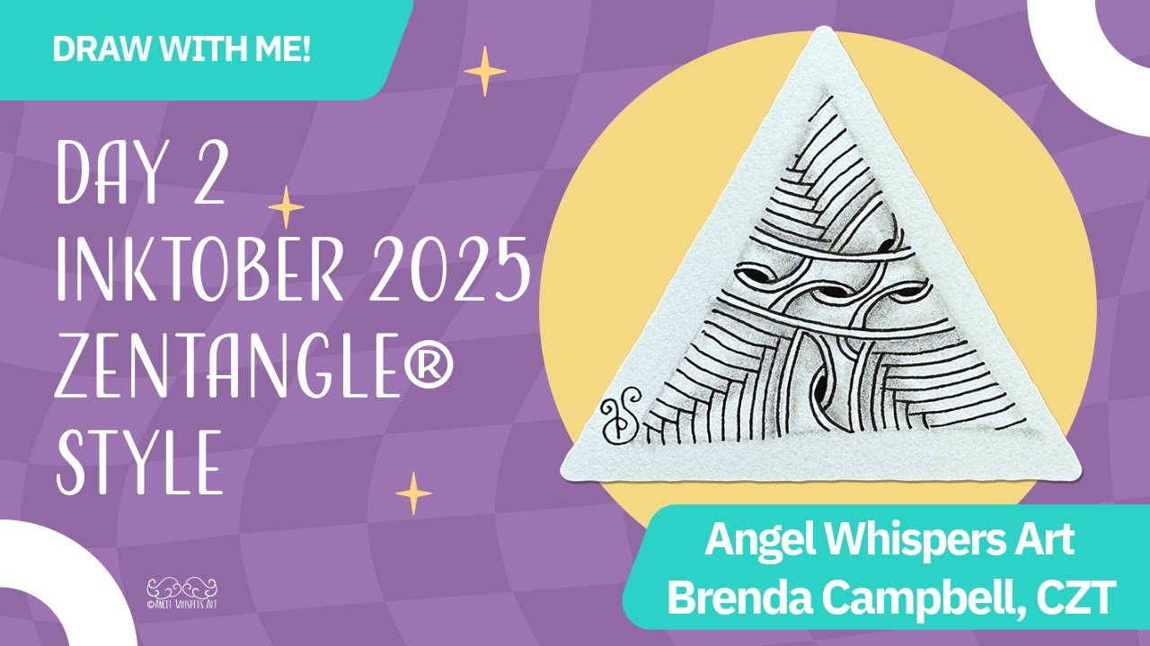 Inktober 2025 Day 2: Weave & Seedways – Using the Zentangle® Method with Brenda Campbell, CZT
