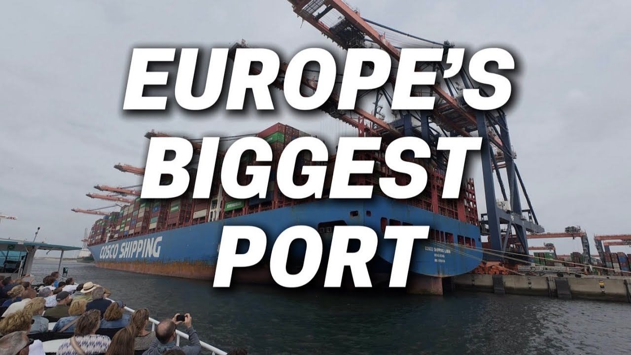 Inside Europe&rsquo;s Biggest Port | Port of Rotterdam Tour