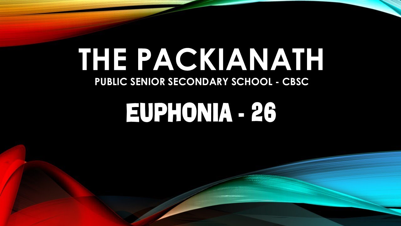 EUPHONIA'26 | ANNUAL DAY | THE PACKIANATH PUBLIC SENIOR SECONDARY SCHOOL  | 2026