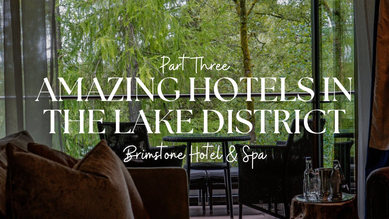 Incredible Lake District Spa Hotel | Brimstone Hotel & Spa