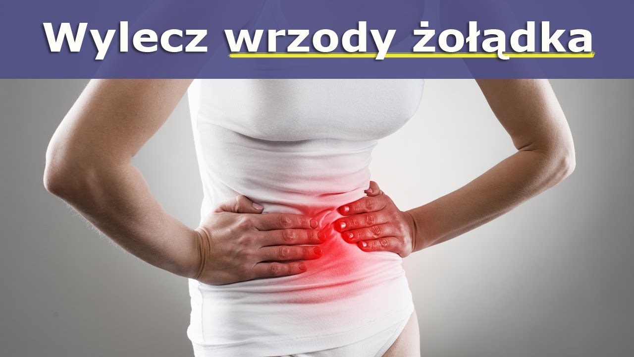 Wylecz wrzody żołądka, bez lek&oacute;w - skutecznie.