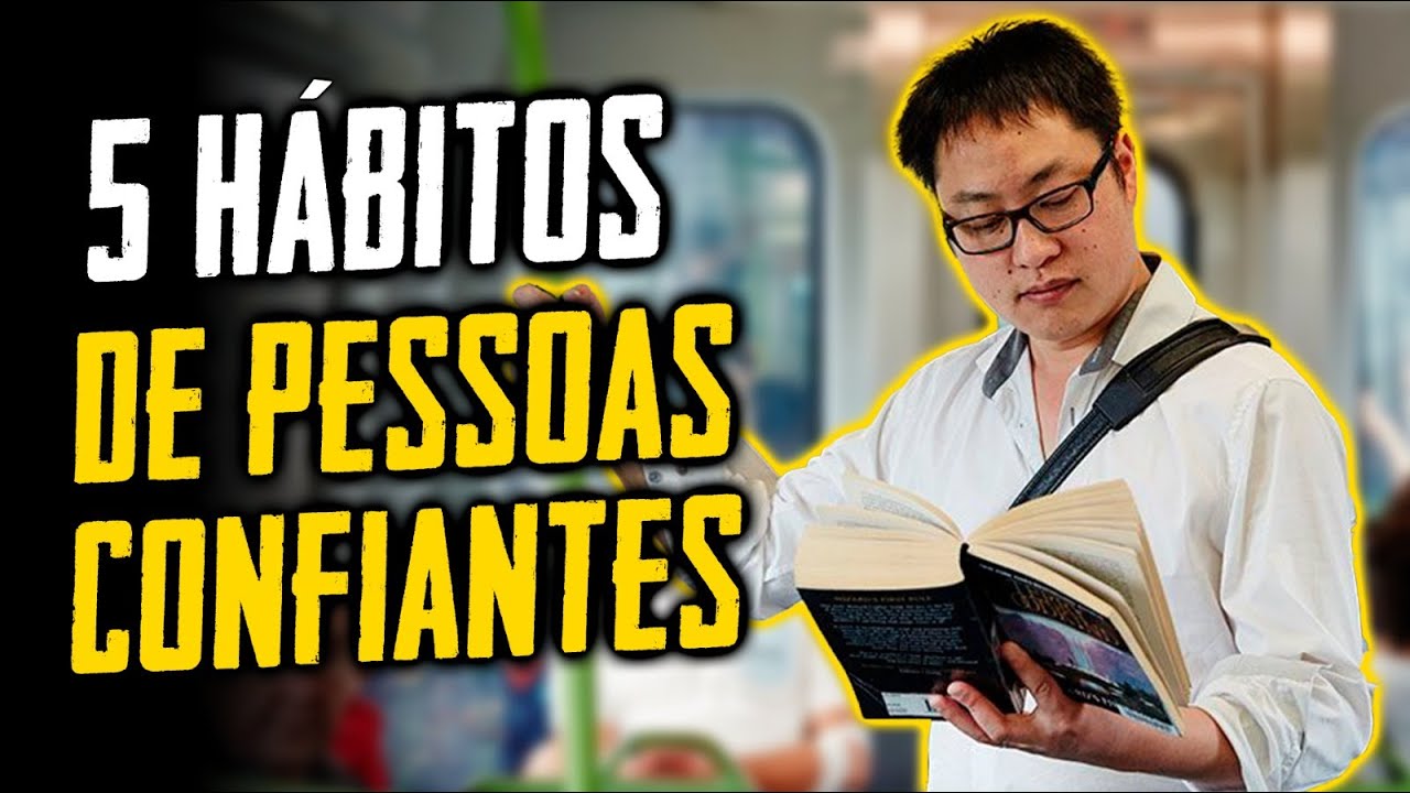 5 H&aacute;bitos de Pessoas Confiantes (Intelig&ecirc;ncia Emocional - Metaforando)