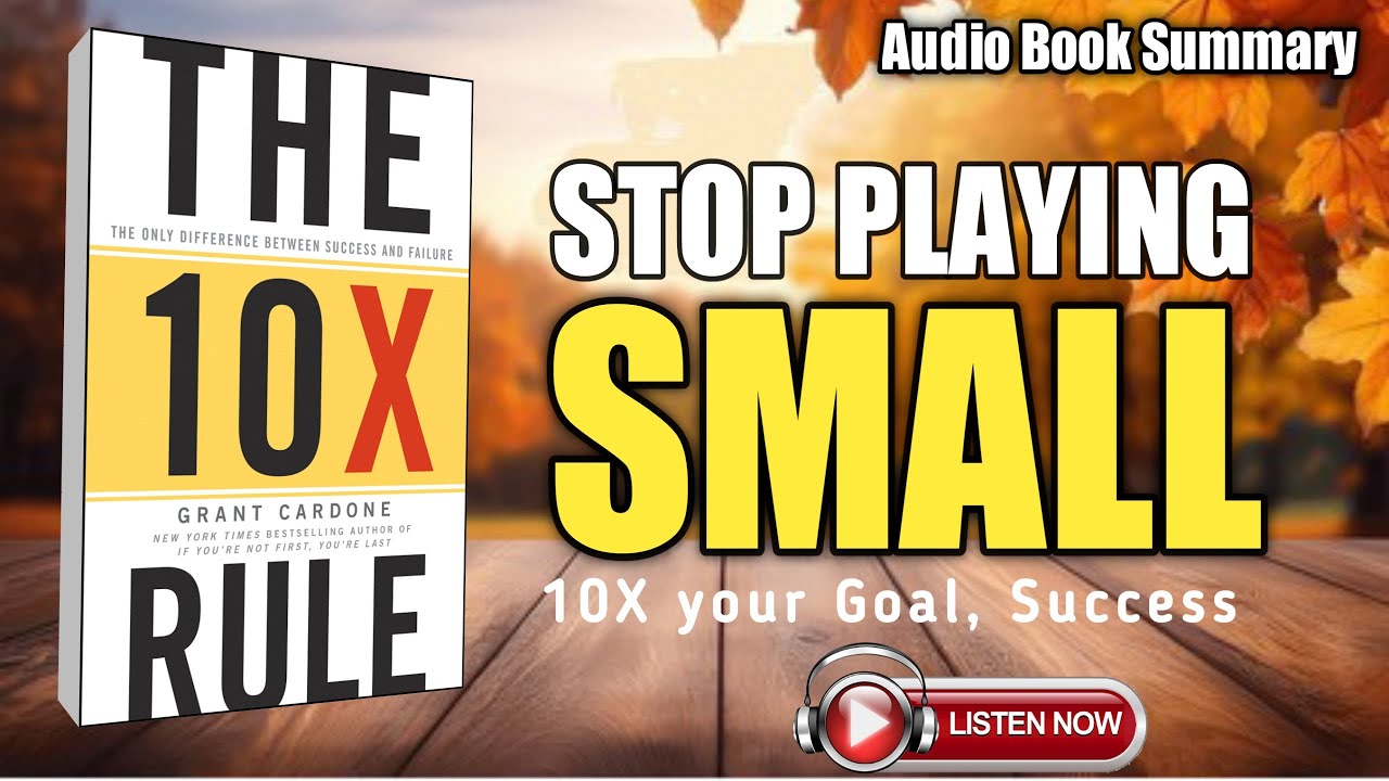 10X Rules Audiobook summary | 10X your success #audiobooksummarys