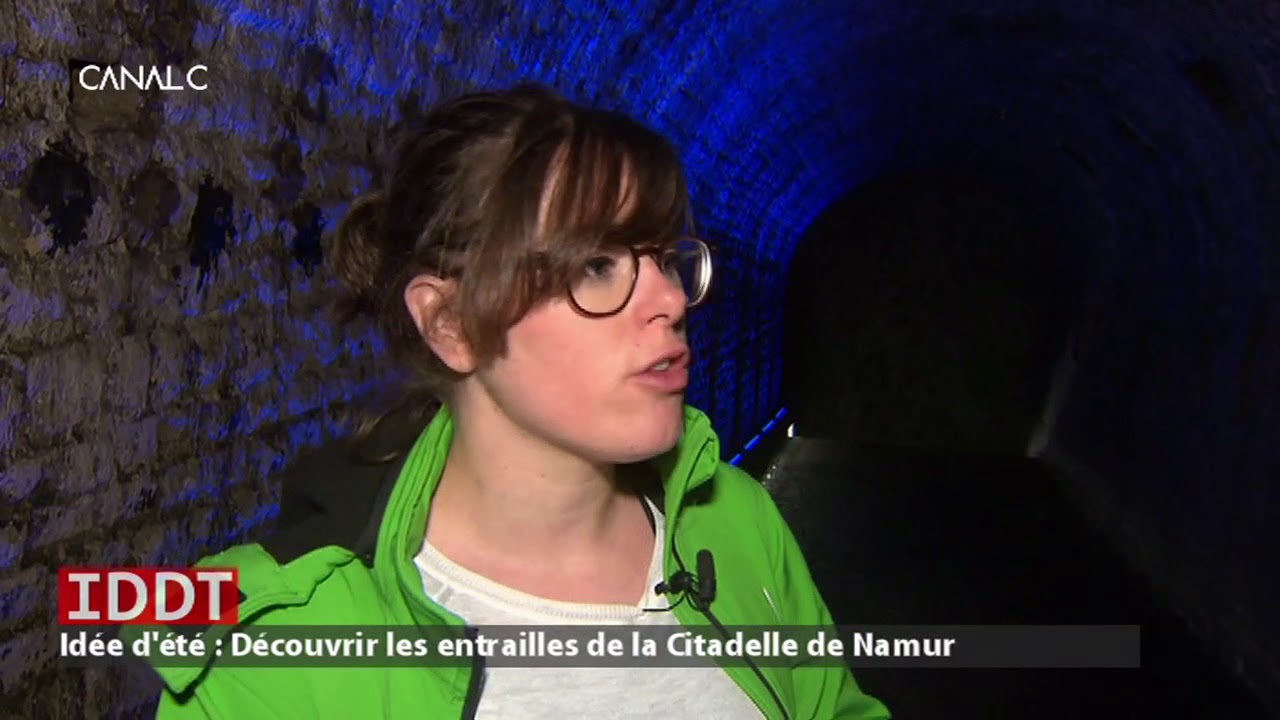 IDDT :  Découvrir les entrailles de la Citadelle de Namur