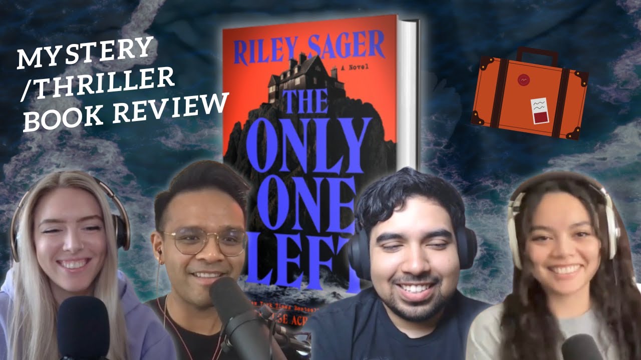 The Only One Left with Christian | Riley Sager mystery/thriller book review and plot breakdown