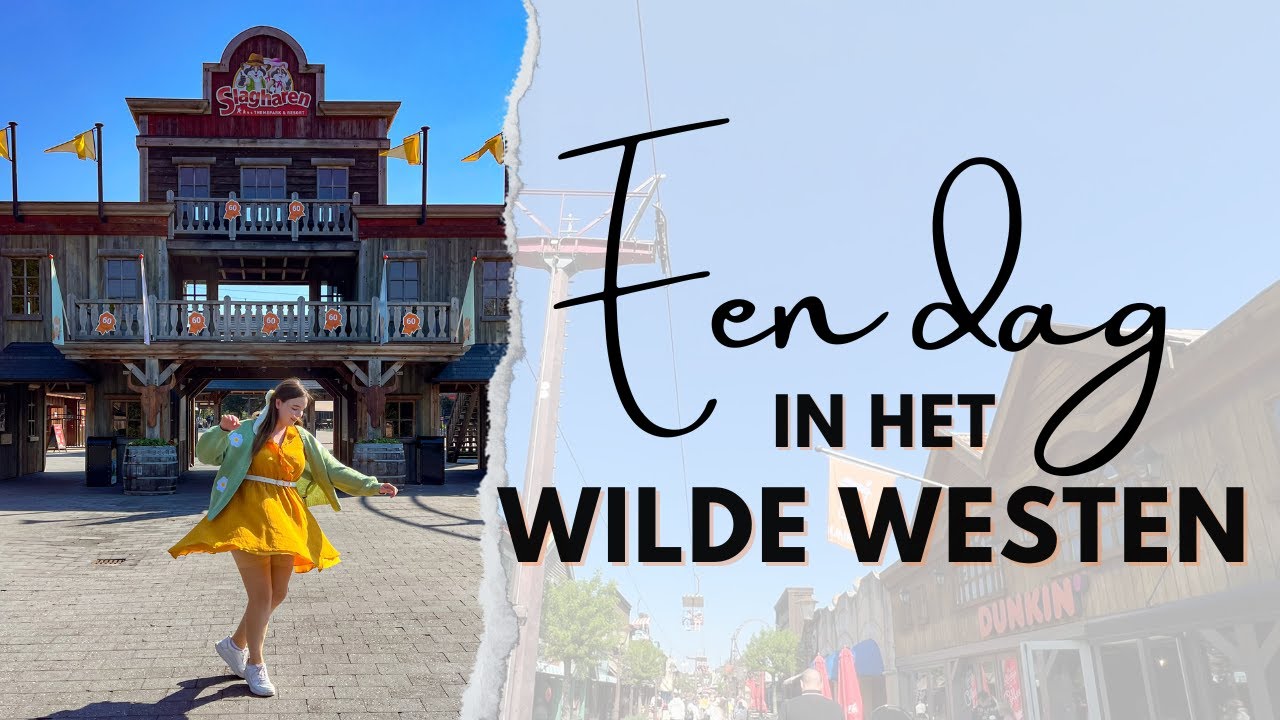 Een dag in het Wilde Westen | Slagharen | Eftelingse Brunette