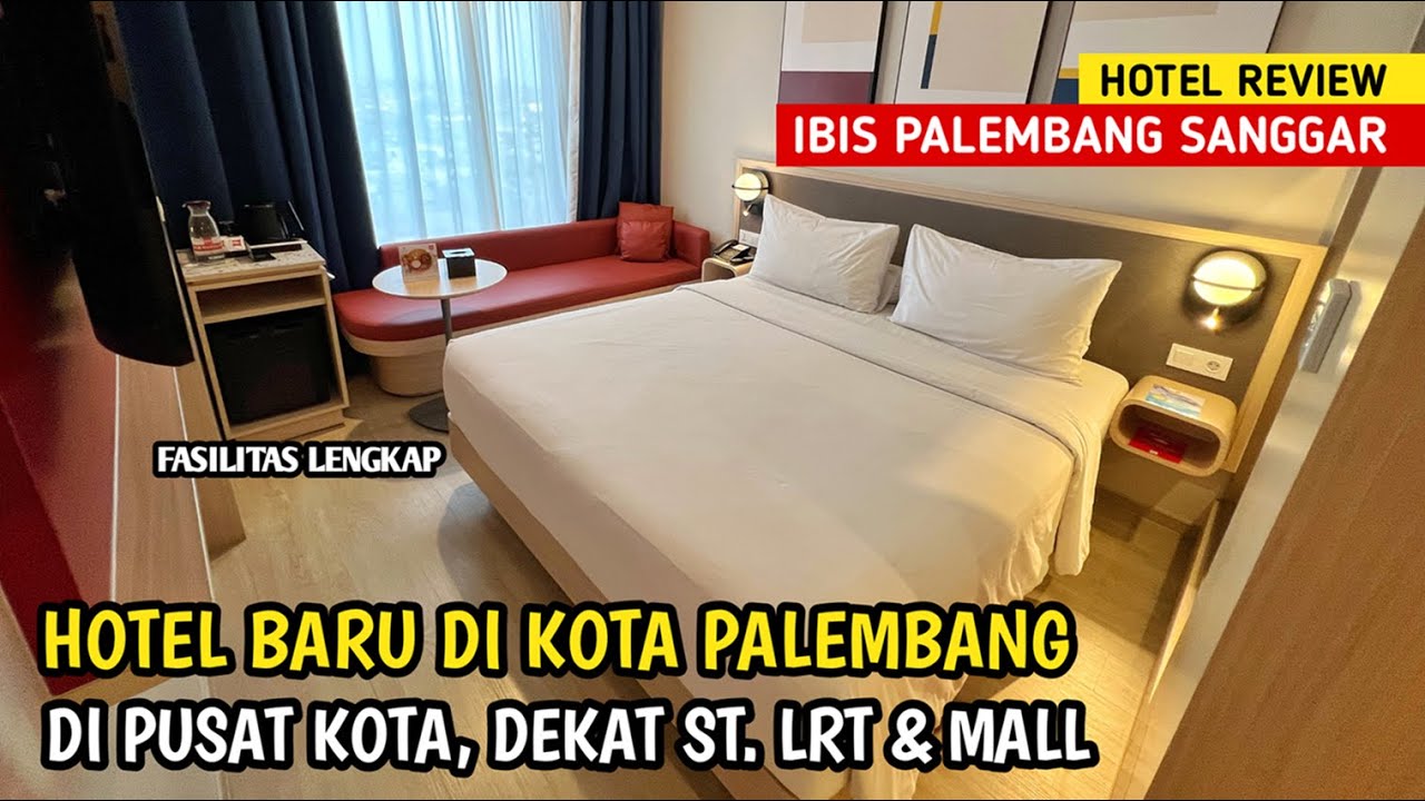 IBIS PALEMBANG SANGGAR, HOTEL BARU, LOKASI STRATEGIS, DEKAT STASIUN LRT DAN MALL