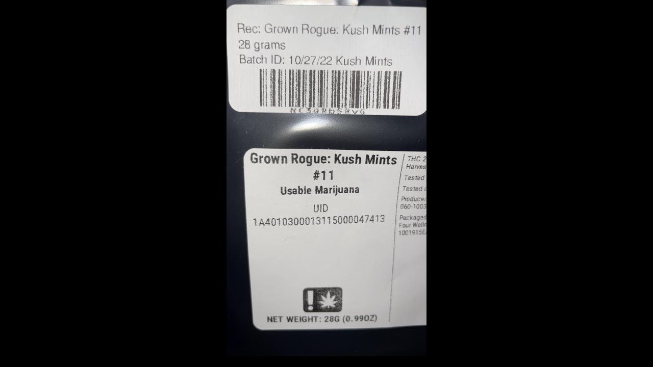 Grown Rogue Kush Mints #11    28% THC