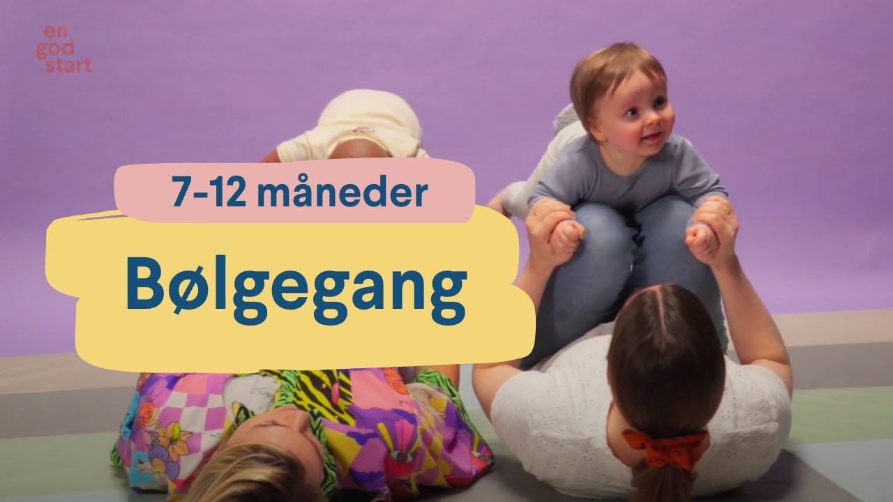 Sanglege for 7-12 m&aring;neder: B&oslash;lgegang