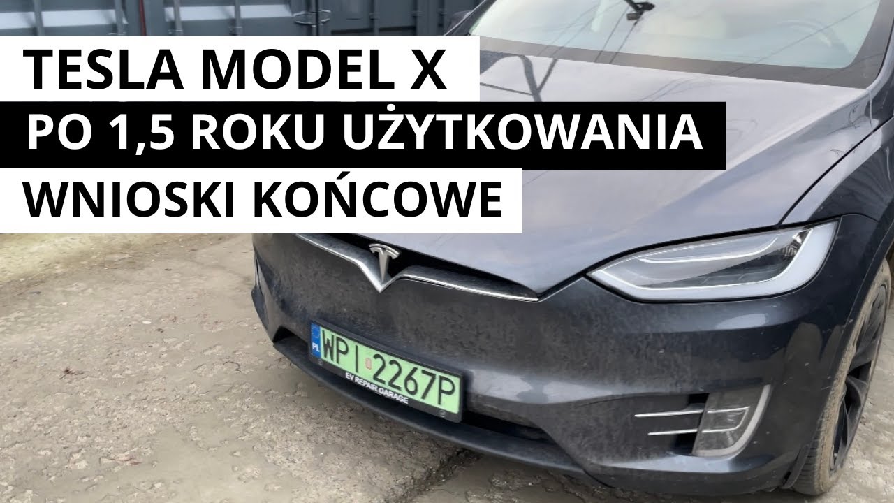 Tesla Model X po 1,5 roku użytkowania | EV REPAIR
