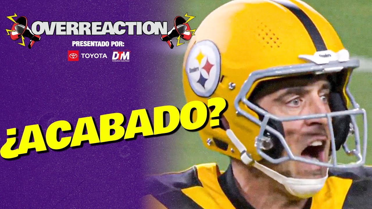 &iexcl;Pierden los Steelers! - An&aacute;lisis Semana 8 NFL OVERREACTION