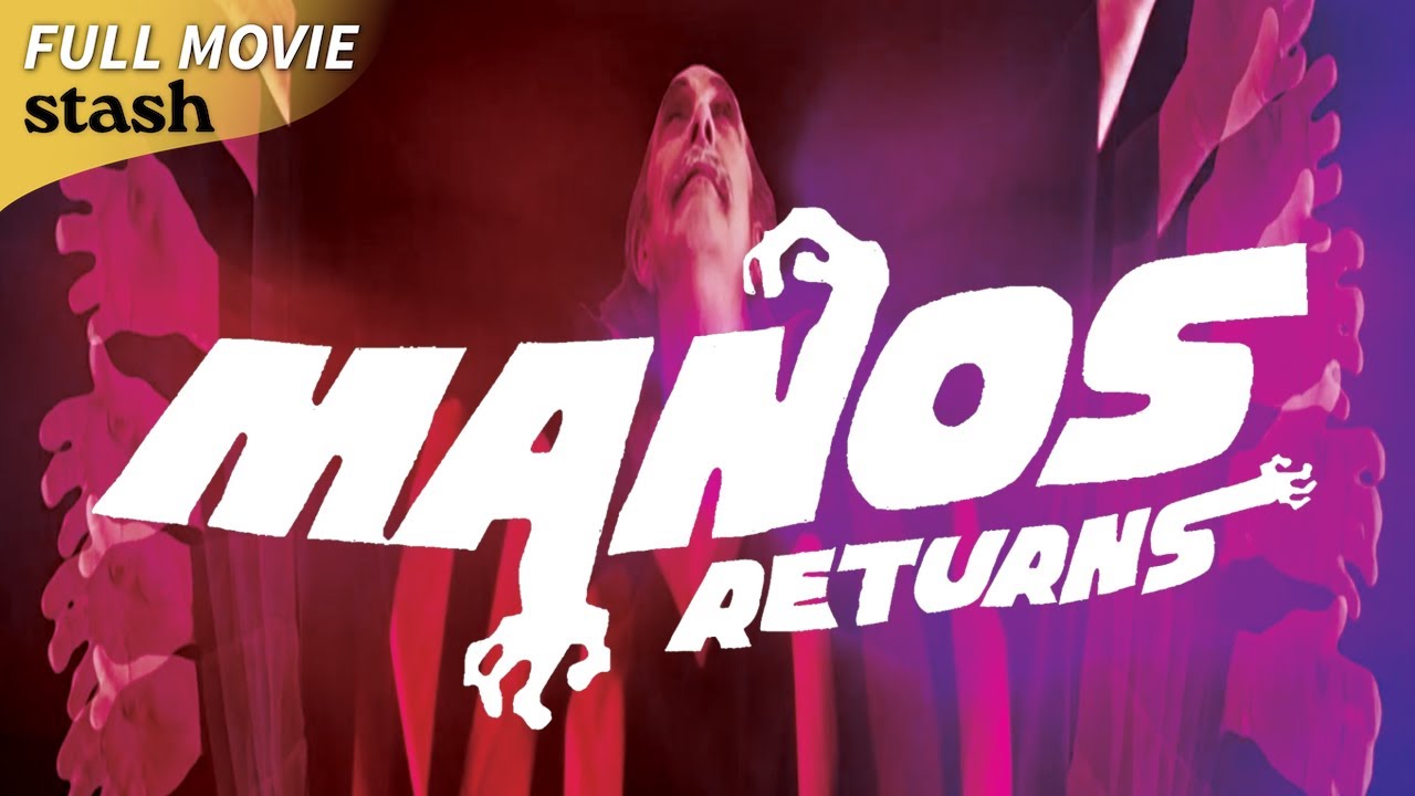 Manos Returns | Supernatural Horror | Full Movie