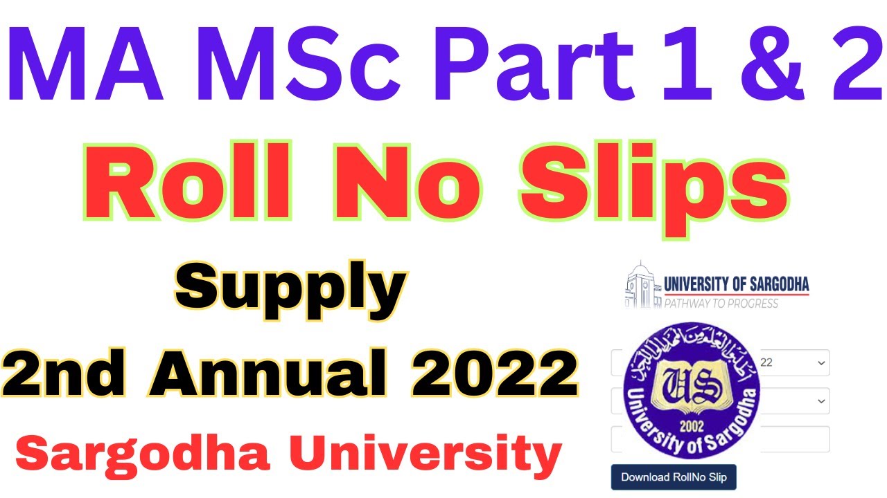 MA MSc Roll No Slips Supply & 2nd Annual 2022 Sargodha University - UOS MA MSc Roll No Slips