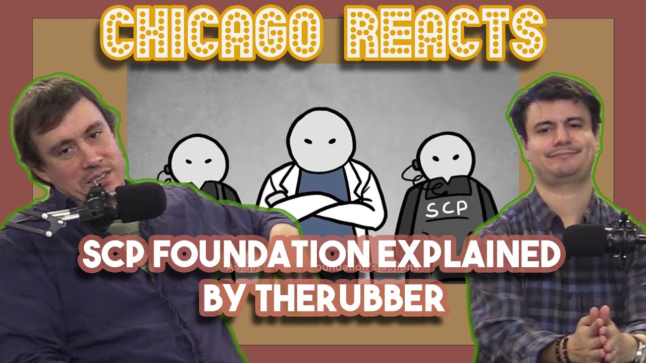 Объяснение SCP Foundation от TheRubber — реакция чикагцев