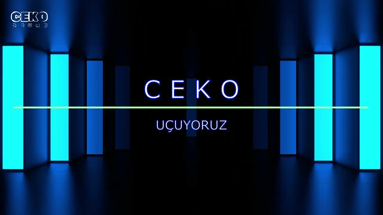 CEKO - UÇUYORUZ (TÜRKÇE CLUB MÜZİK)