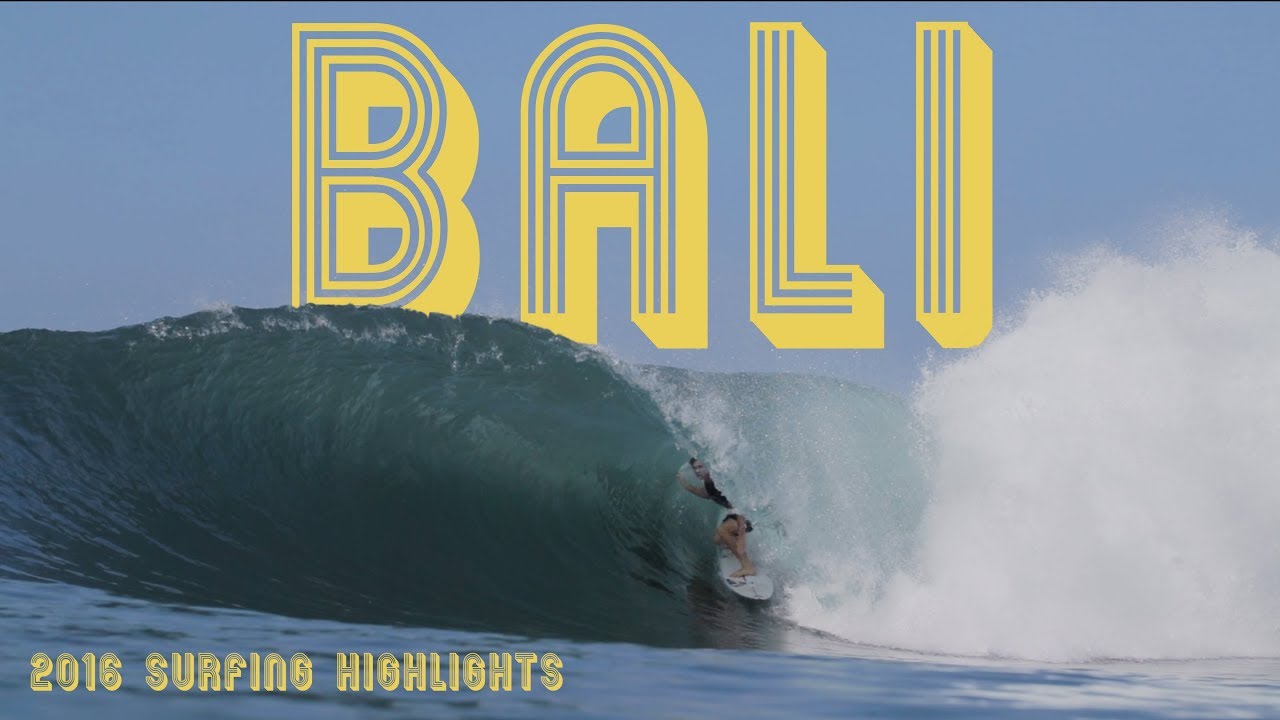 BALI (Surfing Highlights)