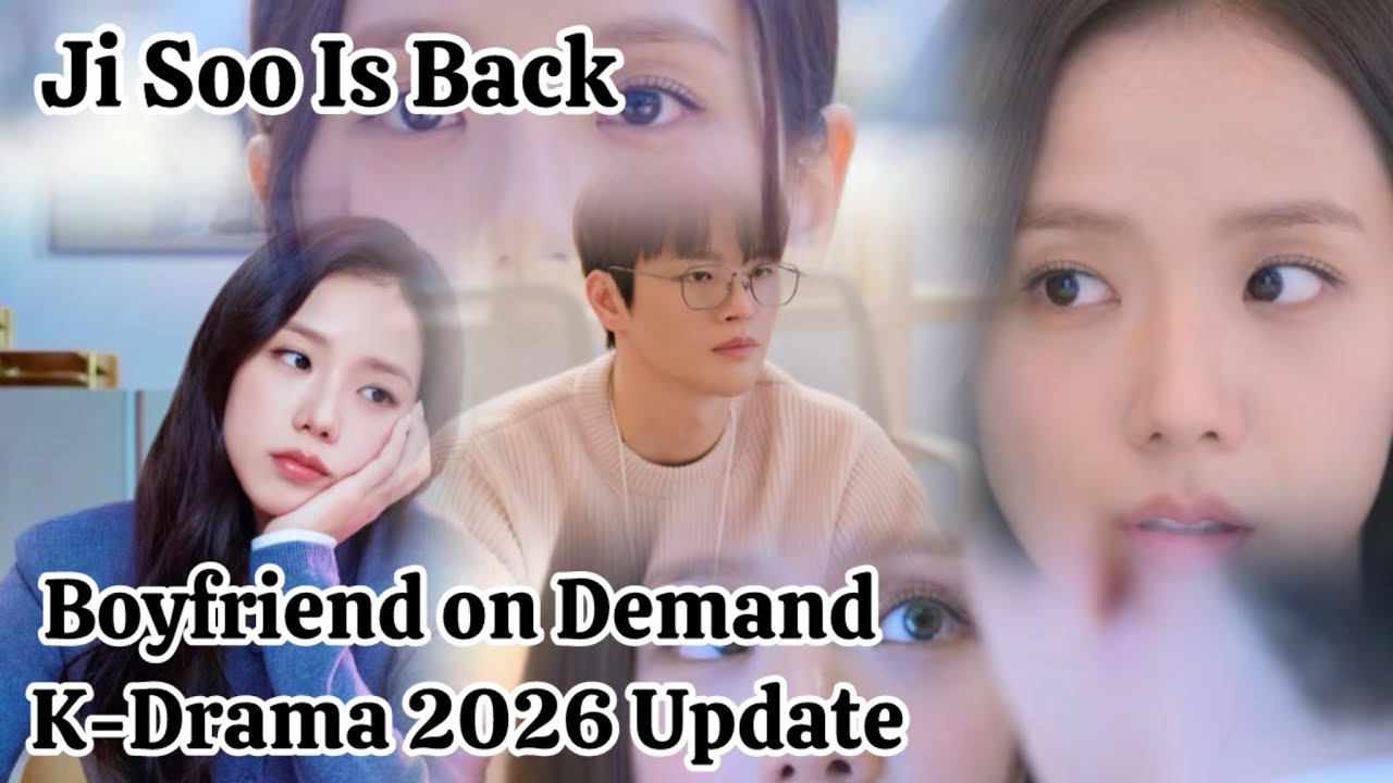 Boyfriend on Demand (2026) | Ji Soo’s NEW Netflix Fantasy Romance 💖🔥