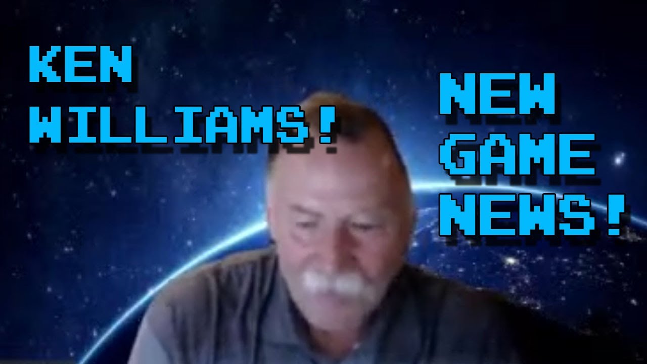 Ken Williams, founder of Sierra On-Line, with Exclusive News on New Game! - Live Stream Highlights