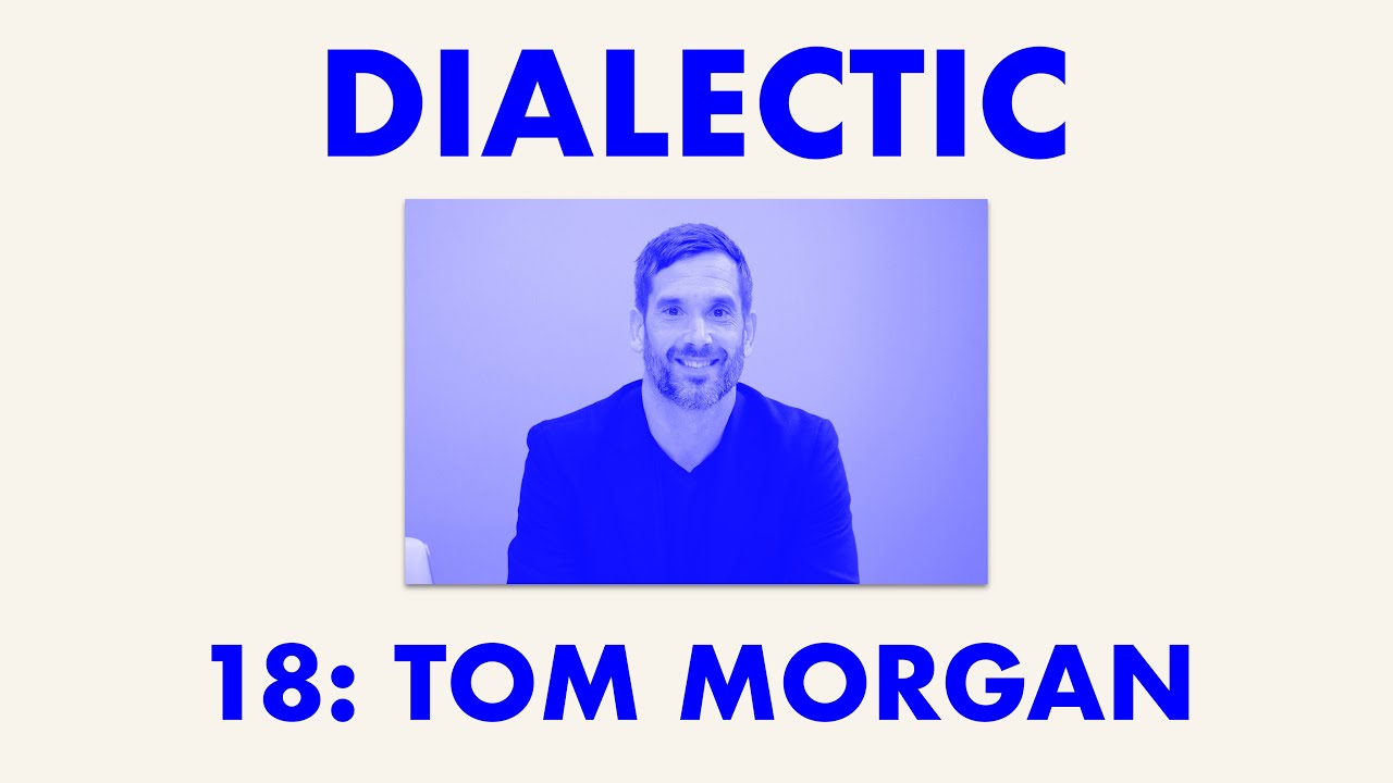 Tom Morgan - Wisdom in the Woo: Why Your Curiosity is Smarter than You | Dialectic