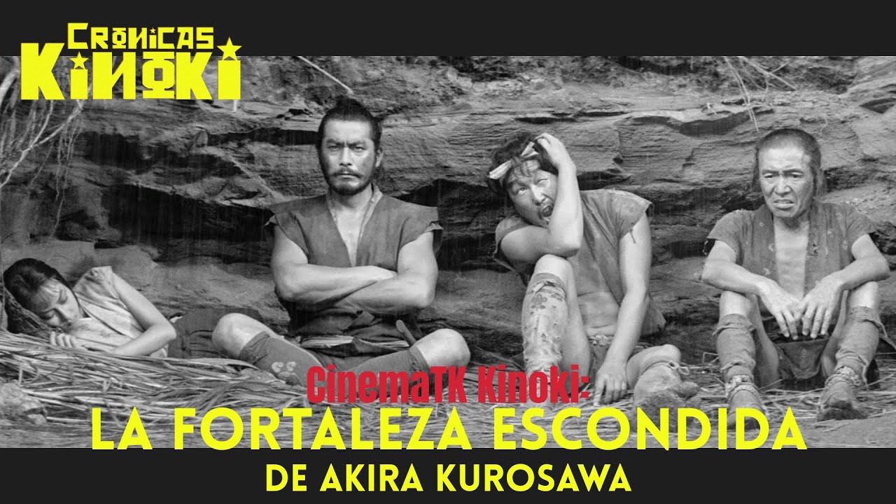 CinemaTK Kinoki: La fortaleza escondida (The Hidden Fortress) (1958) Akira Kurosawa. Toshiro Mifune