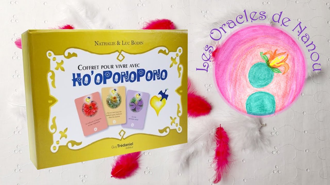 Présentation de L'Oracle vivre avec Ho' oponopono