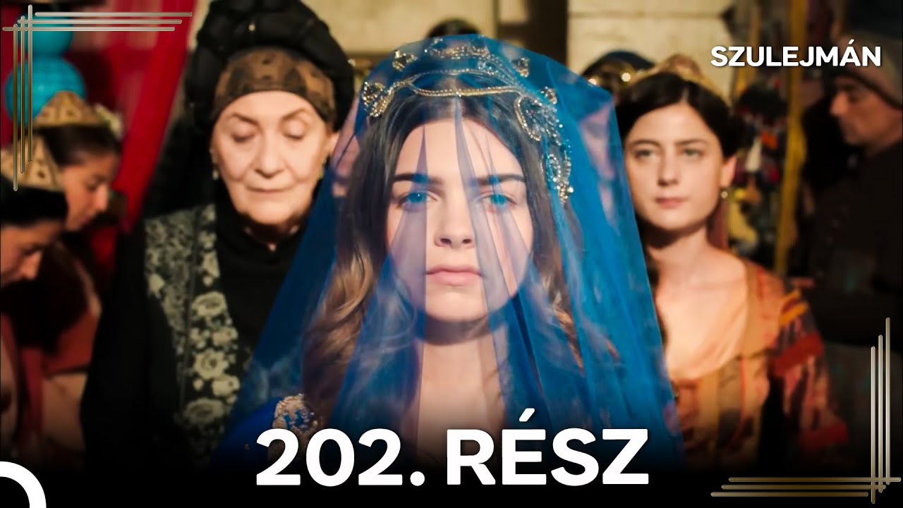 Szulejmán 202 Epizód (Magyar Szinkron)