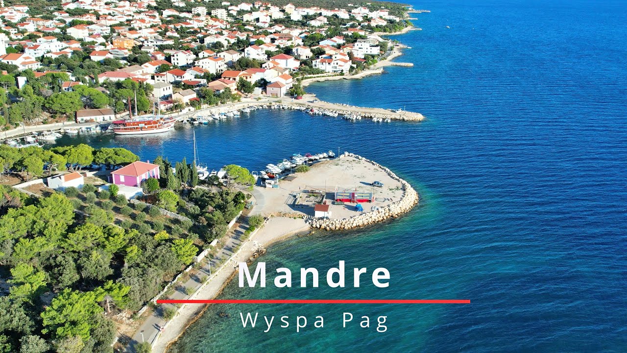 Mandre -wyspa Pag