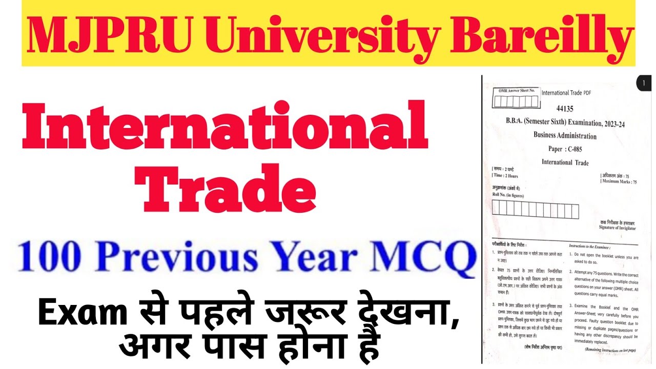 PYQs and MCQs for International Trade crafted for BBA 6th Semester students at MJPRU Bareilly! 🌍📈