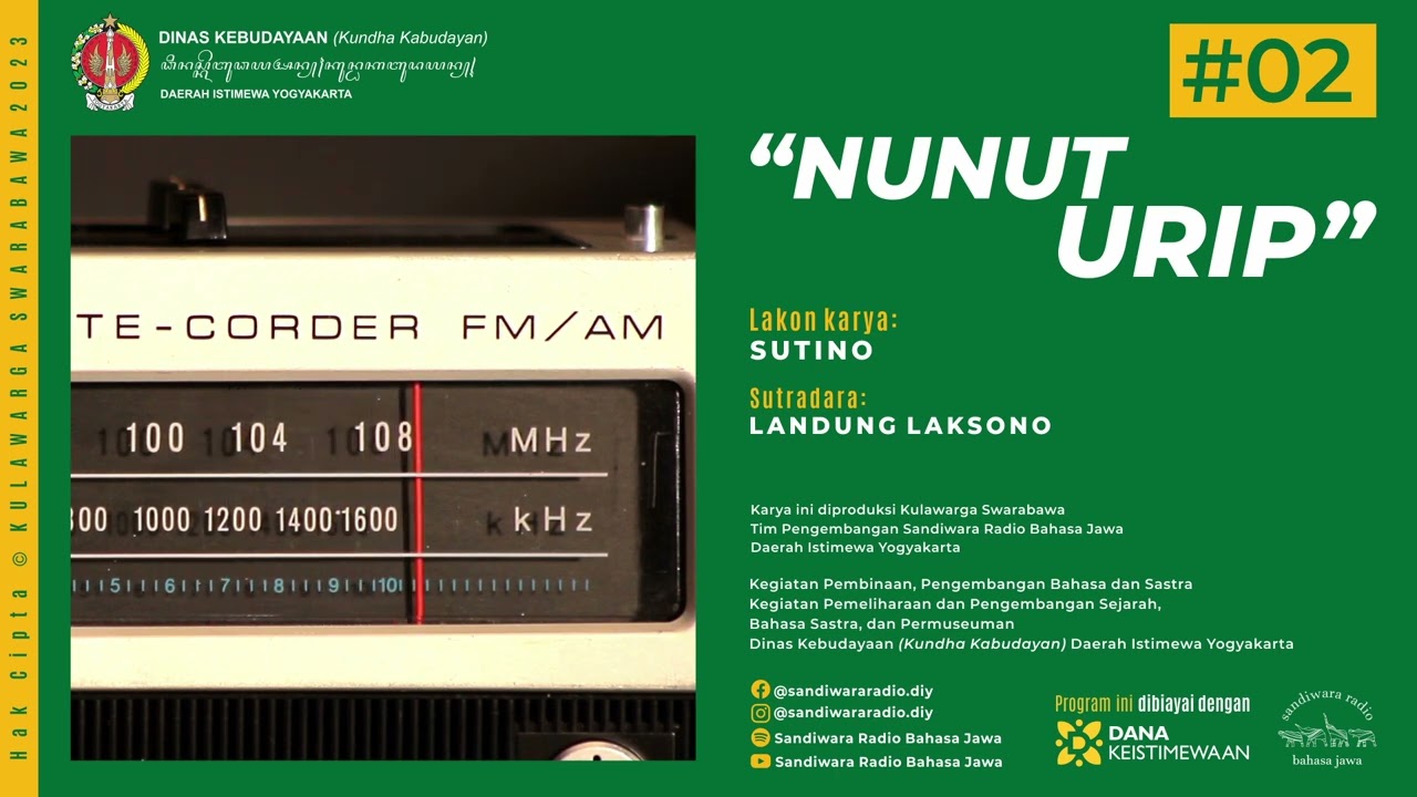“NUNUT URIP” Lakon Karya SUTINO (Javanese-Language Radio Drama)