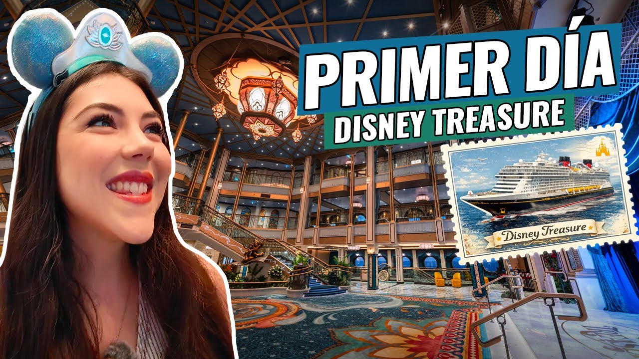 PRIMER DÍA en el Disney Treasure 🚢 | Así es subir al MEJOR crucero de Disney 🤩