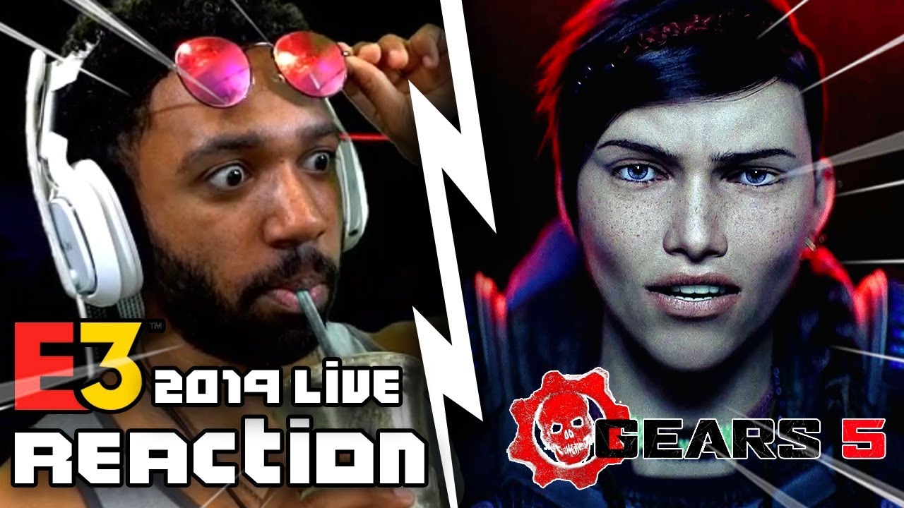 GEARS 5 LIVE REACTION [E3 2019] | runJDrun