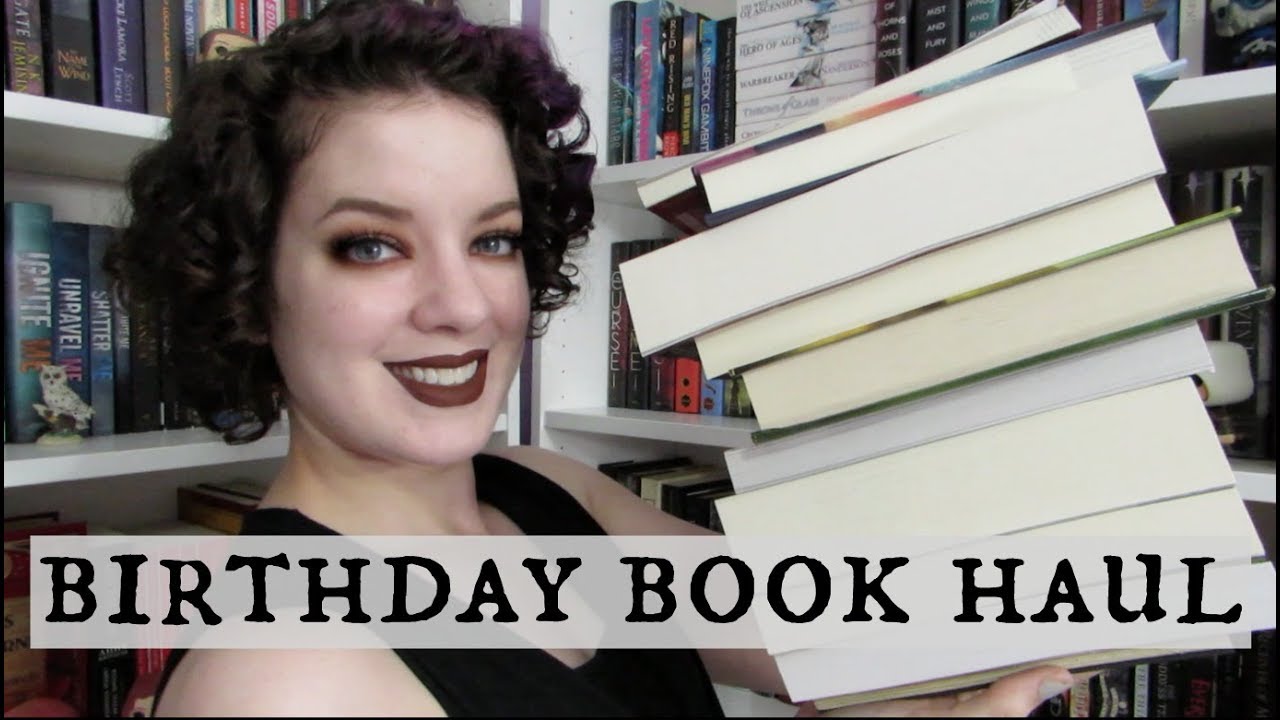 Birthday Book Haul | 2017