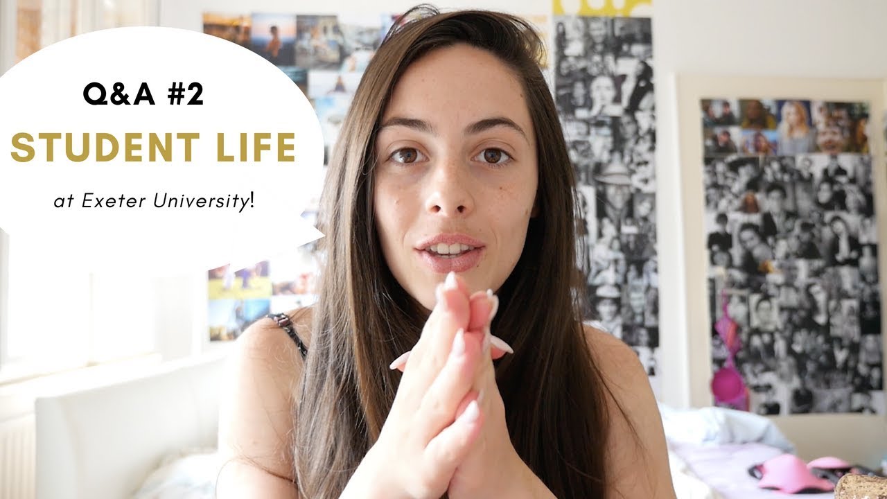 Exeter University Q&A YOUR QUESTIONS ANSWERED: accommodation, business course, halls vibe, guidance!