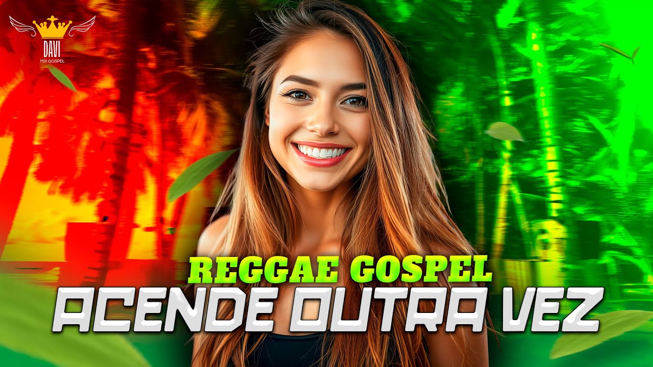 Reggae Gospel/ ACENDE OUTRA VEZ - JEFFERSON E SUELLEN 🔴🟡🟢▶️ (VERSÃO REGGAE REMIX)